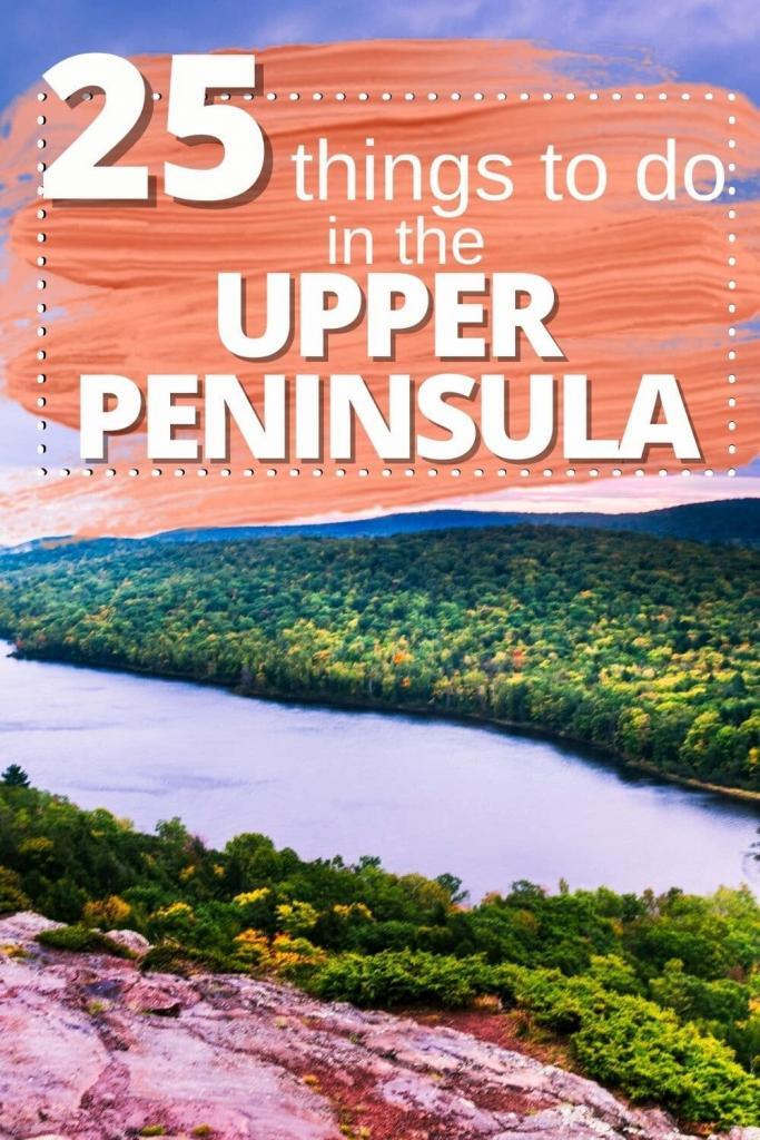 things to do in the upper peninsula of michigan